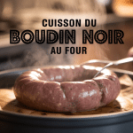 Cuisson du boudin noir au four sur plaque