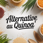 Par quoi remplacer le quinoa photo grains alternatives