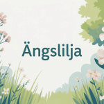 ängslilja dans jardin champêtre scandinave