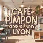 Café Pimpon kids-friendly Lyon décor rétro années 50-60 convivial